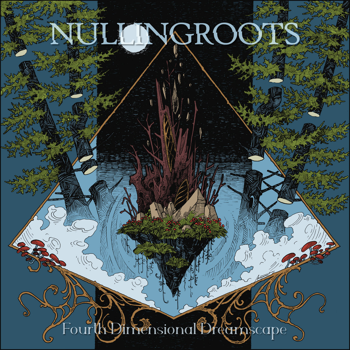 Fourth Dimensional Dreamscape | Nullingroots