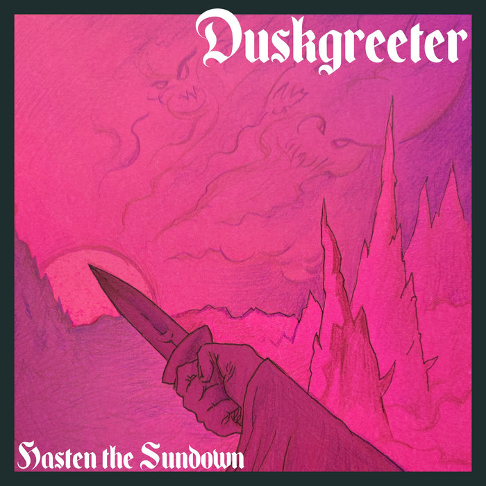 hasten-the-sundown-duskgreeter