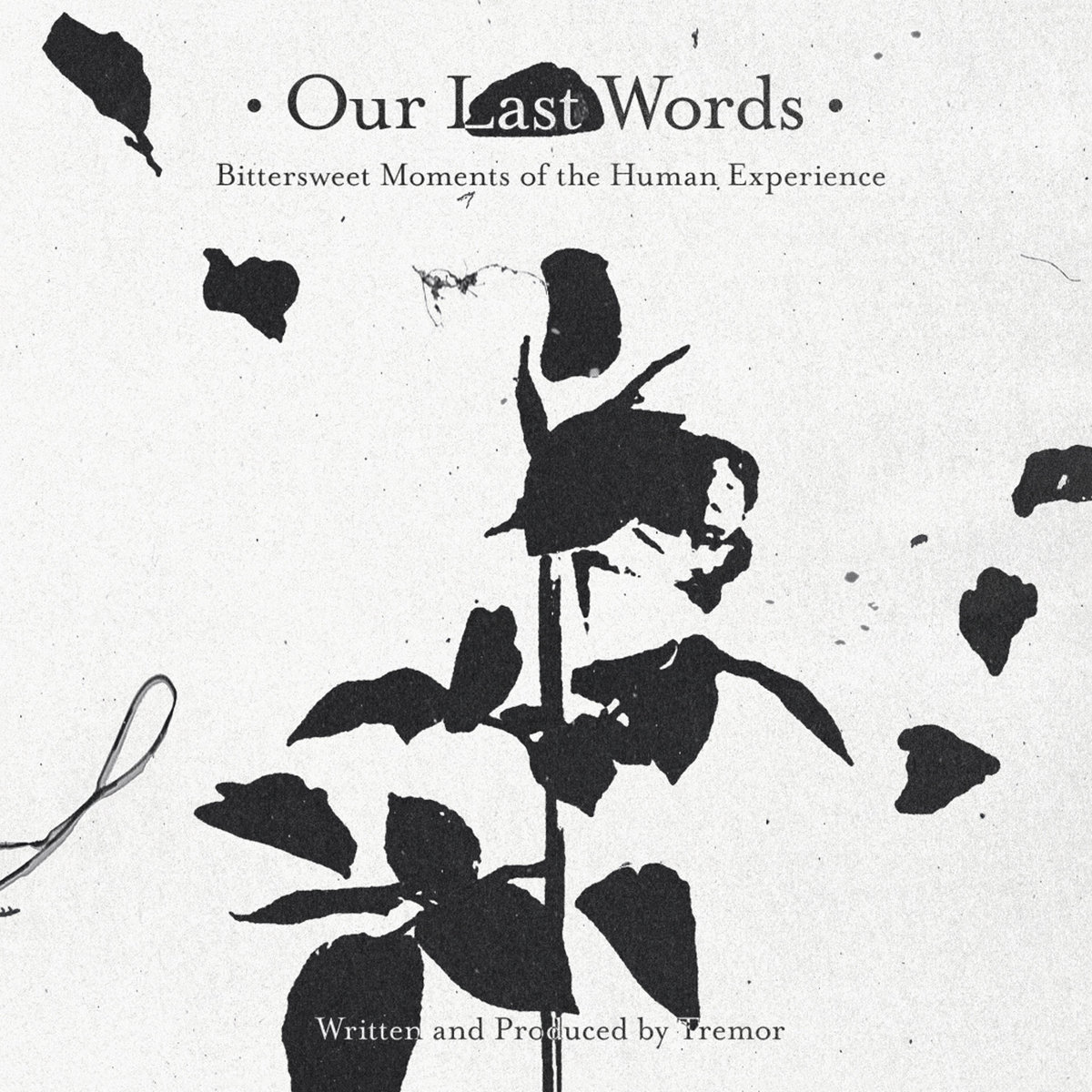 Our Last Words | Tremor | Oscillator One