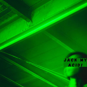 Jack My Acid cover