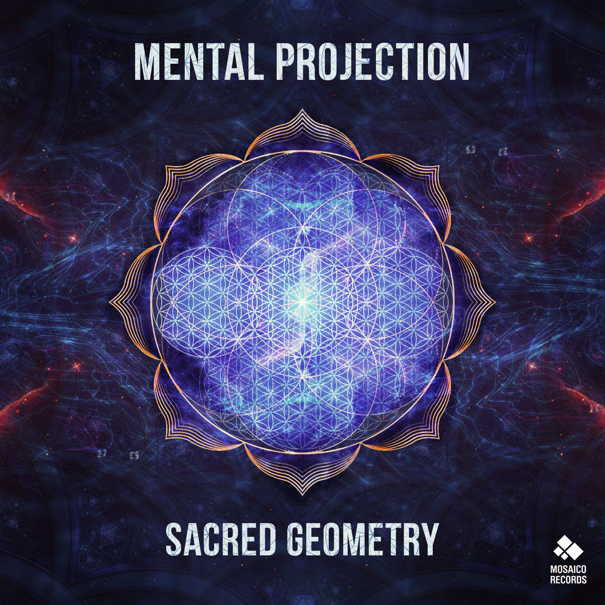 Sacred Geometry | Mental Projection | Mosaico Records