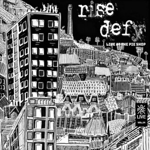 DCxPC Live Vol. 14 Rise Defy Live at The Pie Shop DC cover