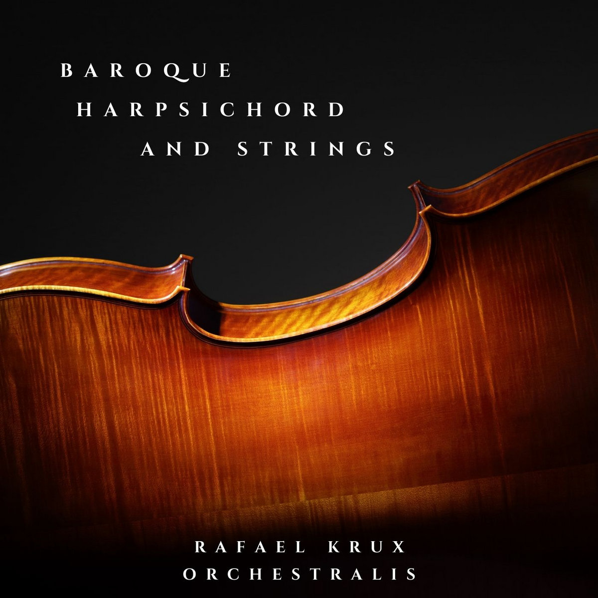 Baroque Harpsichord and Strings | Rafael Krux