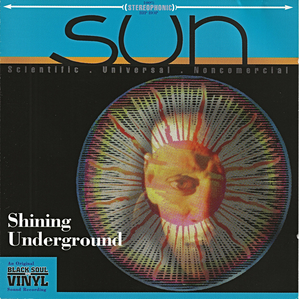 Shining Underground | S.U.N. (Scientific Universal Noncommercial)