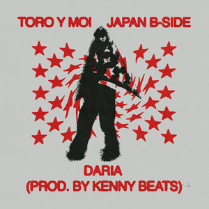 Toro y Moi — Daria (feat. Kenny Beats)