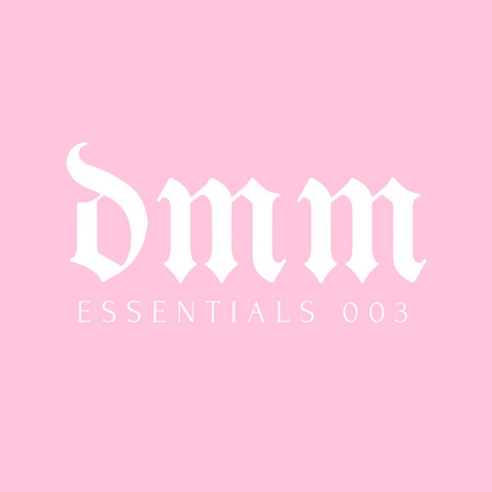 DMM Essentials 003 | Various Artists | Distinction Music Management