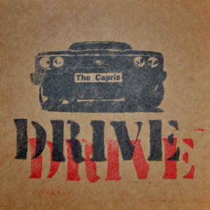 The Capris — Drive (EP)