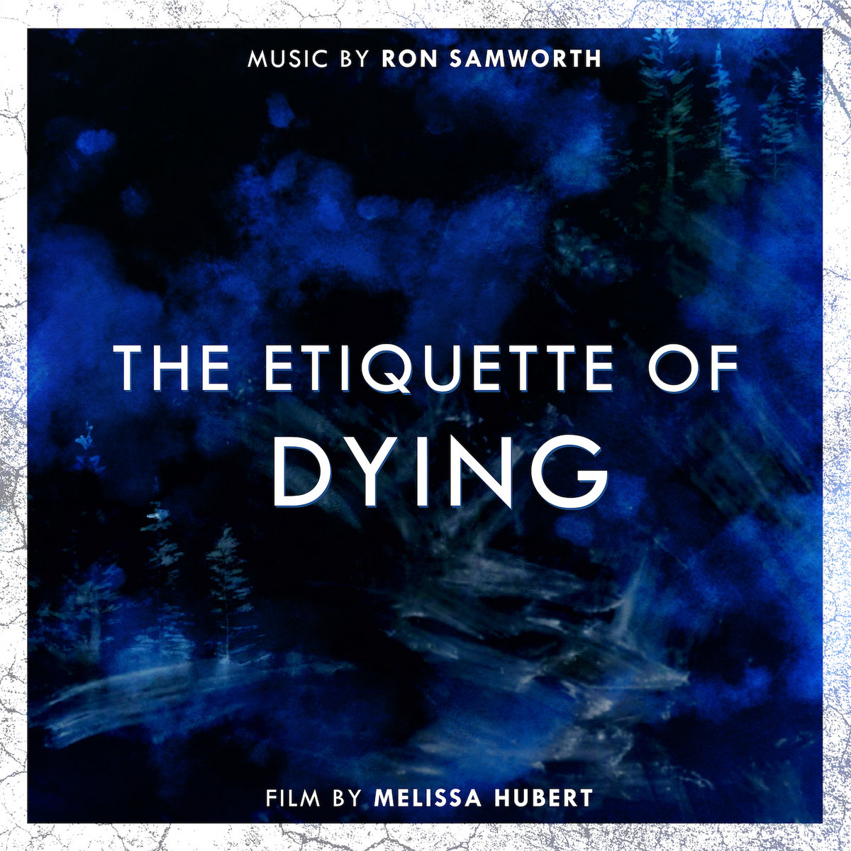 The Etiquette Of Dying | Ron Samworth
