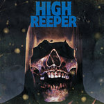 HIGH REEPER - High Reeper (repress)
