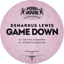 ►►► DEMARKUS LEWIS - Game Down [PHR176] cover art