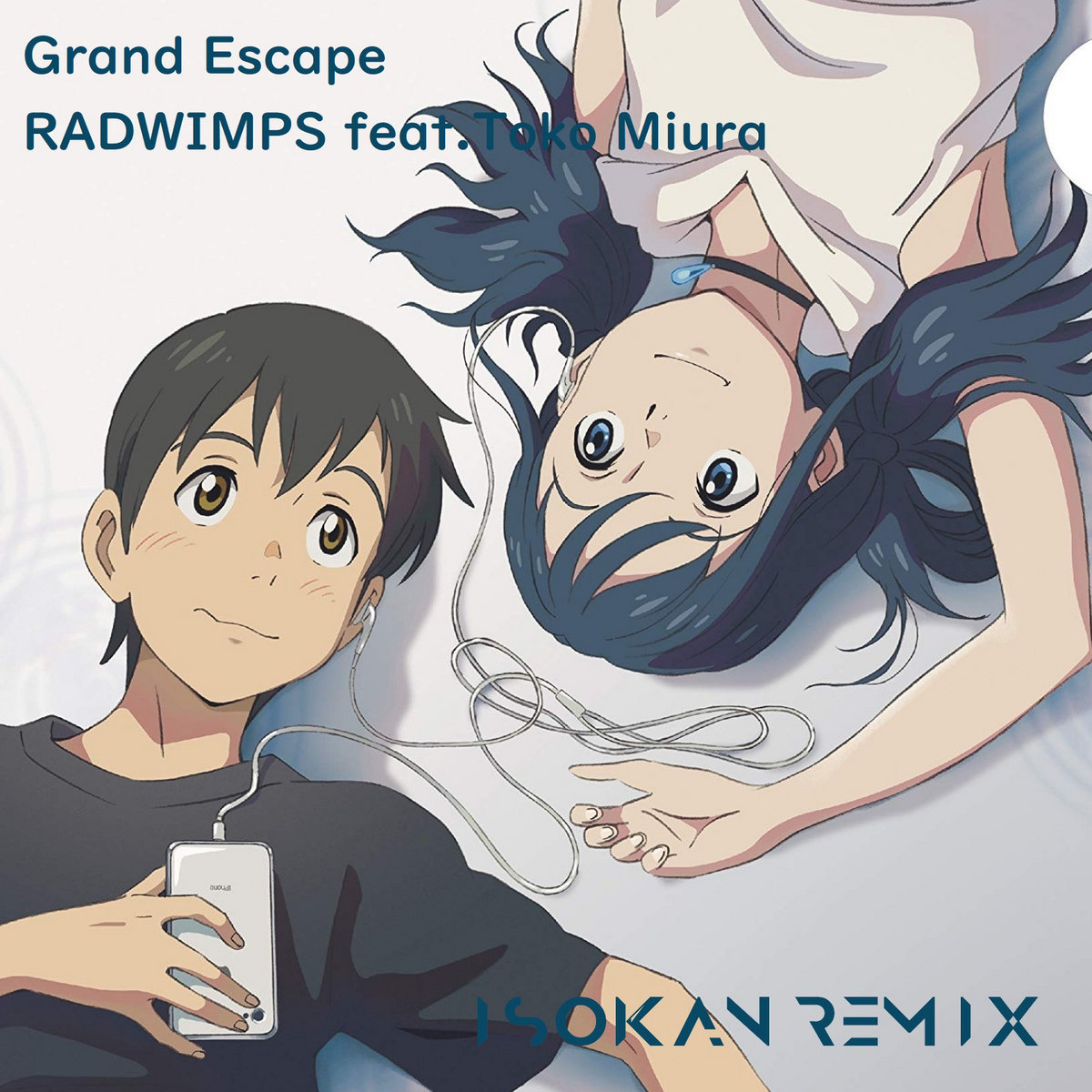 グランドエスケープ Isokan Remix Radwimps Feat Toko Miura Isokan