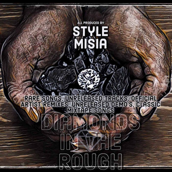 Diamonds In The Rough (Rare Songs, Unreleased Tracks, Rare Artist