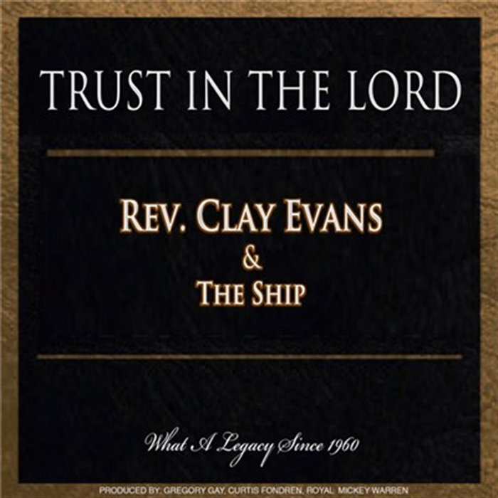 Rev Clay Evans Songs