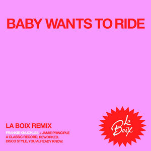 Baby Wants 2 Ride (LA BOIX Remix)LA BOIX, Salva, Thee Mike B cover
