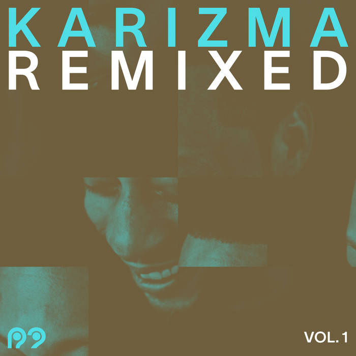 Karizma Remixed | Karizma