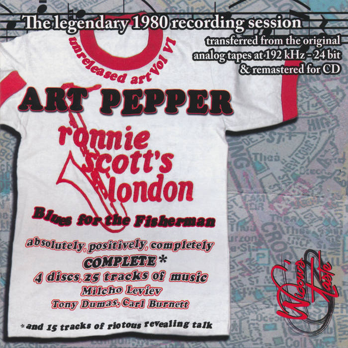 Unreleased Art Pepper Vol 6—Blues for the Fisherman | Art Pepper