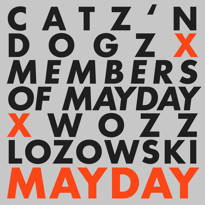 kitty様❾❻ Catz 'n Dogz x Members of Mayday x Wozz Lozowski - Mayday [PETS226