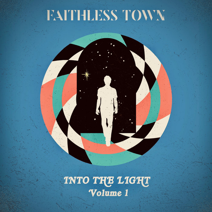 into-the-light-vol-1-faithless-town