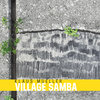 Village Samba Cover Art
