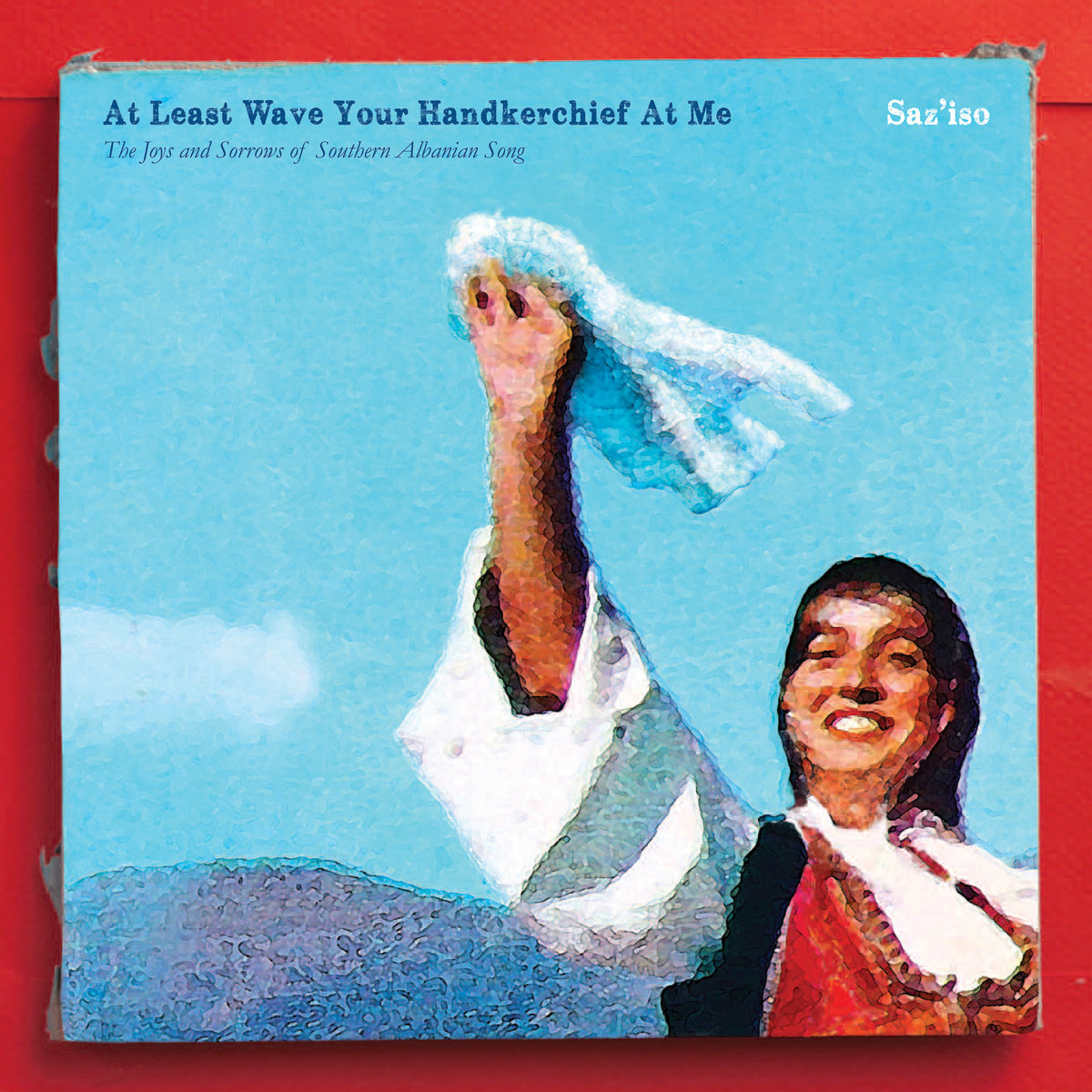 At Least Wave Your Handkerchief At Me - The Joys and Sorrows of