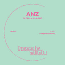 Anz — Clearly Rushing