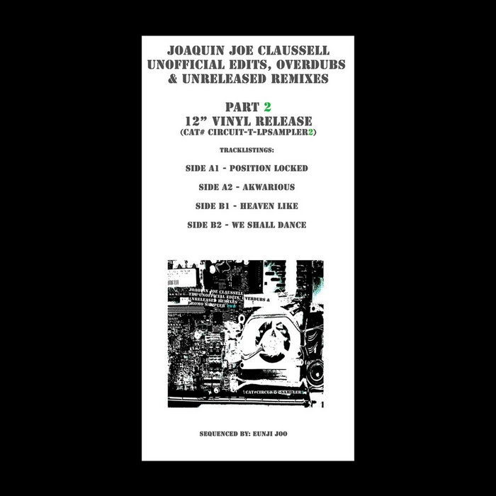 洋楽 Joe Claussell / Edits & Overdubs The Unofficial Edits & Overdubs: Special Advanced Edition
