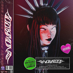 Crazy Fuckin Robot Body - Phonewifey "I Just Died in the Rave" RemixSnowblood, Phonewifey cover