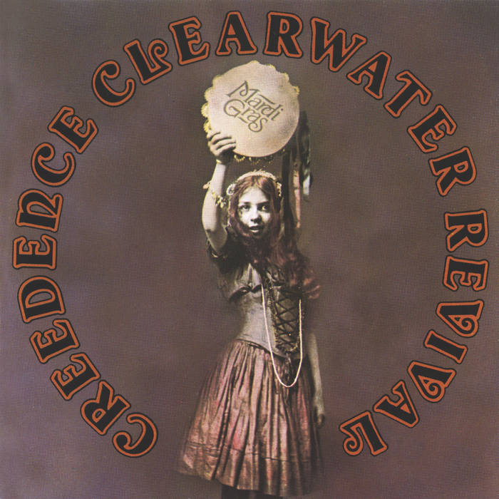 Mardi Gras | Creedence Clearwater Revival