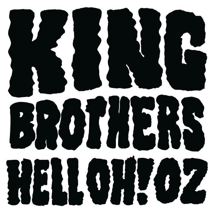 値下げ不可　新品LP キングブラザーズ/HELL OH! OZ HELL OH! OZ | King Brothers | Cheersquad Records & Tapes