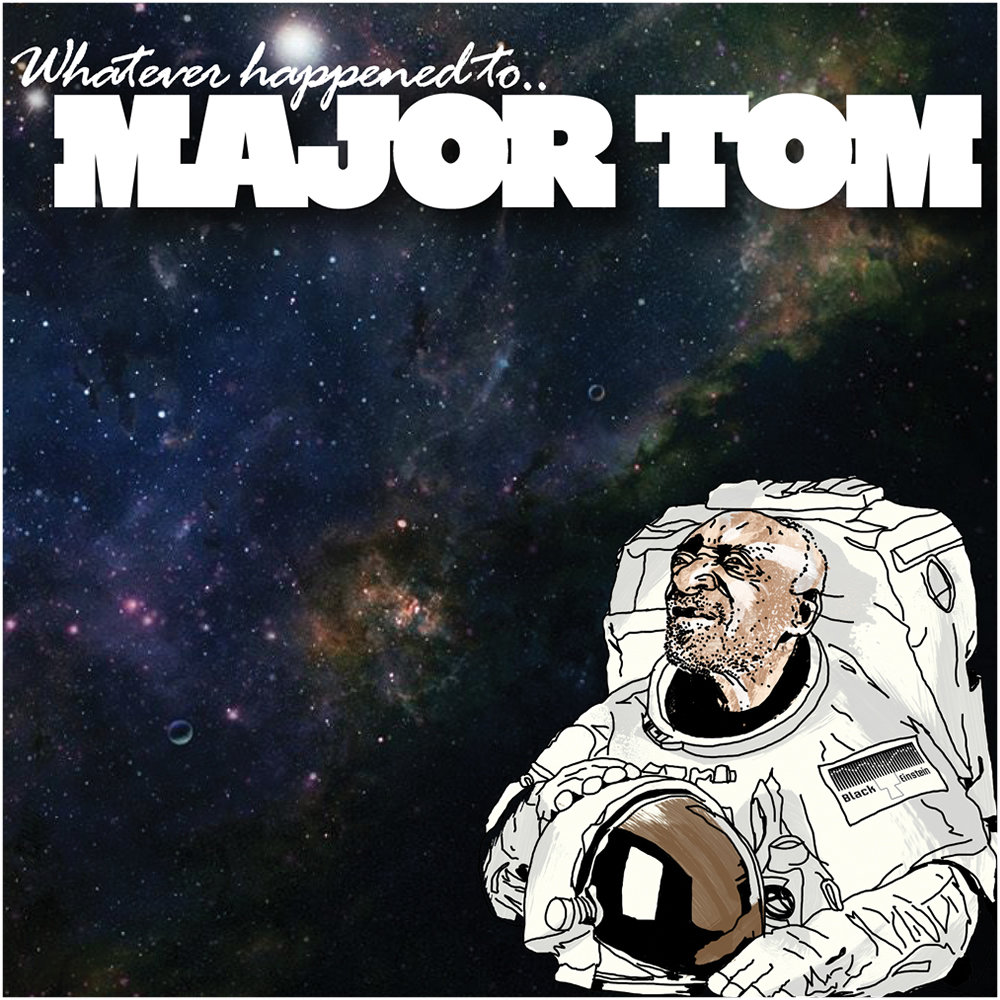Whatever Happened To Major Tom? Black Einstein