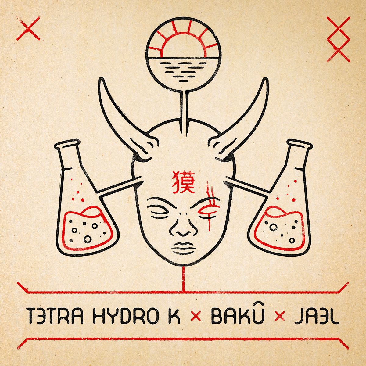 TETRA HYDRO K x BAKÛ x JAEL