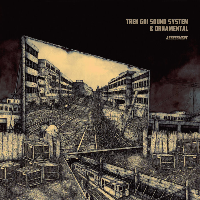 Pochette de Assessment par Tren Go! Sound System & Ornamental