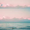 Ocean Bliss