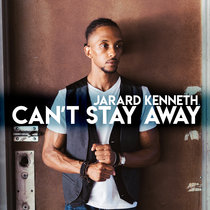 Can't Stay Away cover art