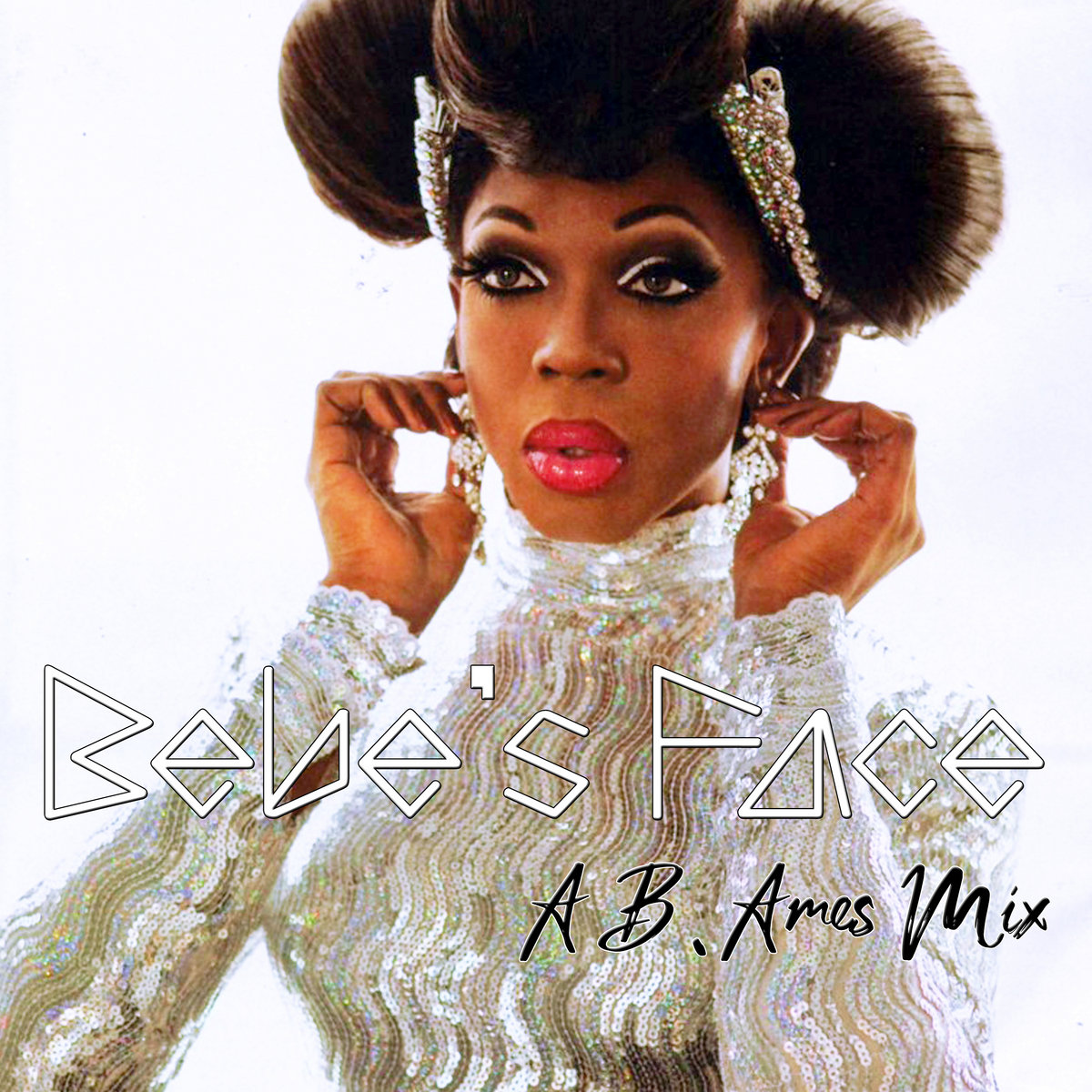 Bebe S Face B Ames Mix Bebe Zahara Benet B Ames