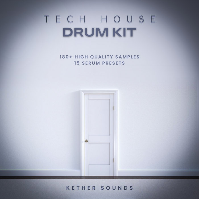 Tech House Drum Kit (Serum Presets) Batuhan Pehlivan Kether Sounds