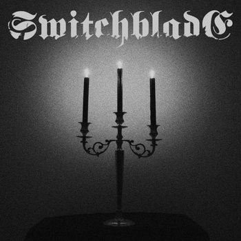 Music | Switchblade