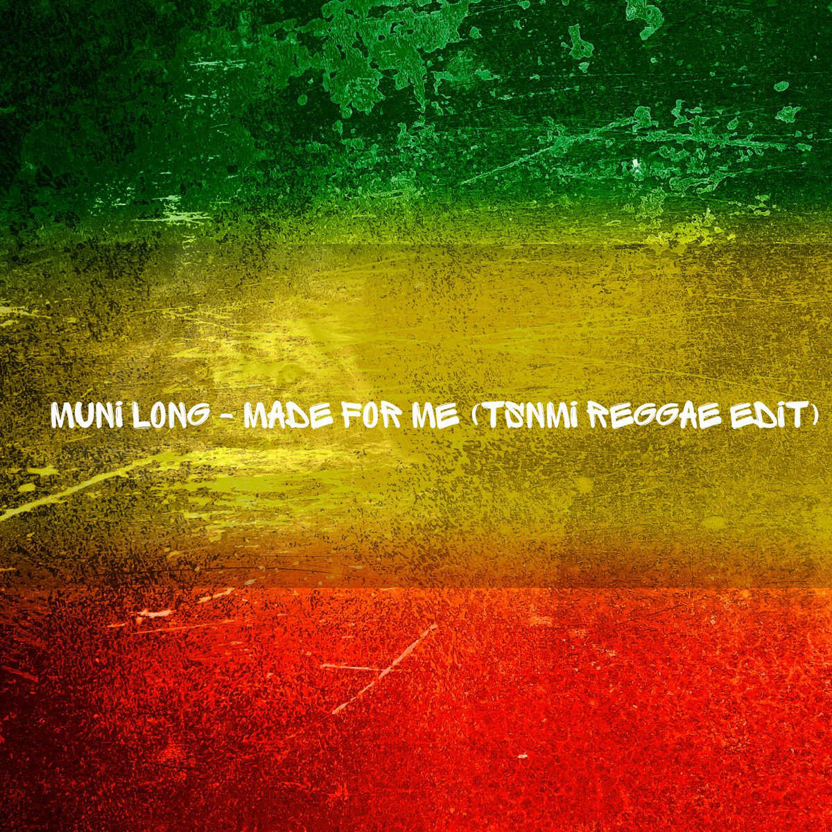 Muni Long - Made For Me (TSNMI REGGAE EDIT) djtsnmi