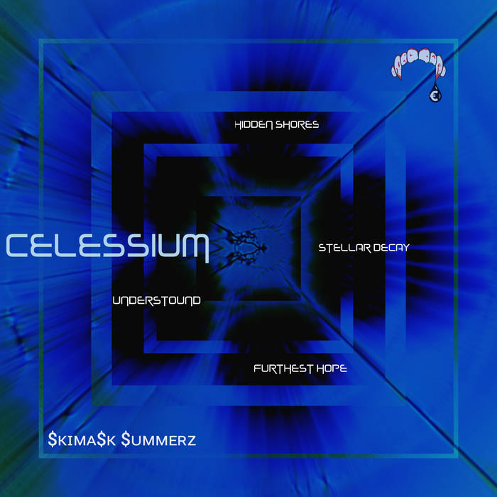 $kiMa$k $ummerz - Free Track Furthest Hopes - Celessium Album out now! album artwork