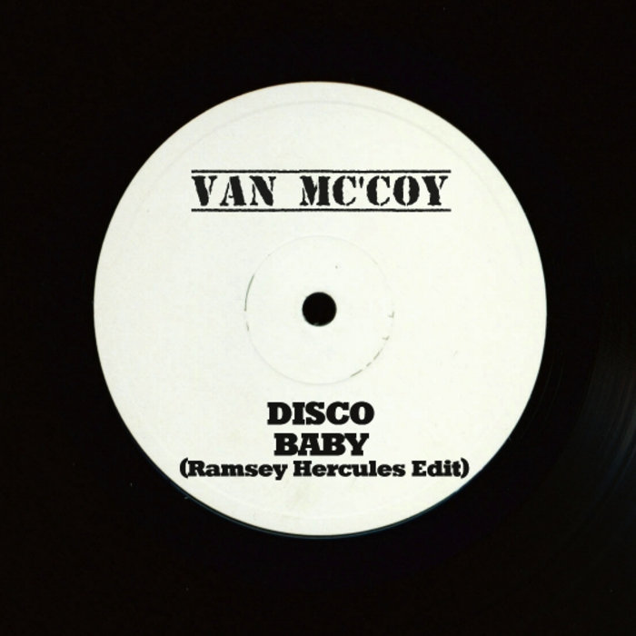 Van McCoy & The Soul City Symphony - Disco Baby (Ramsey Hercules Edit), by Stereopor Records