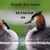 Orlando Riva Sound - Body To Body Boogie (E. «Michelangelo» Persueder  & Gianmaria Montanari Edit Bootleg Regroove)