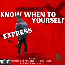 Know When To Express Yourself - EP cover art
