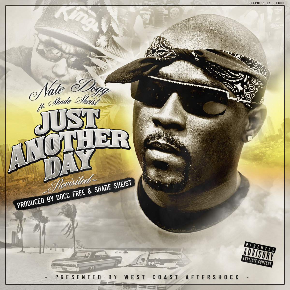 Just Another Day Single Instrumental Nate Dogg Docc N Locc Just Another Day Single Instrumental Nate Dogg Docc N Locc