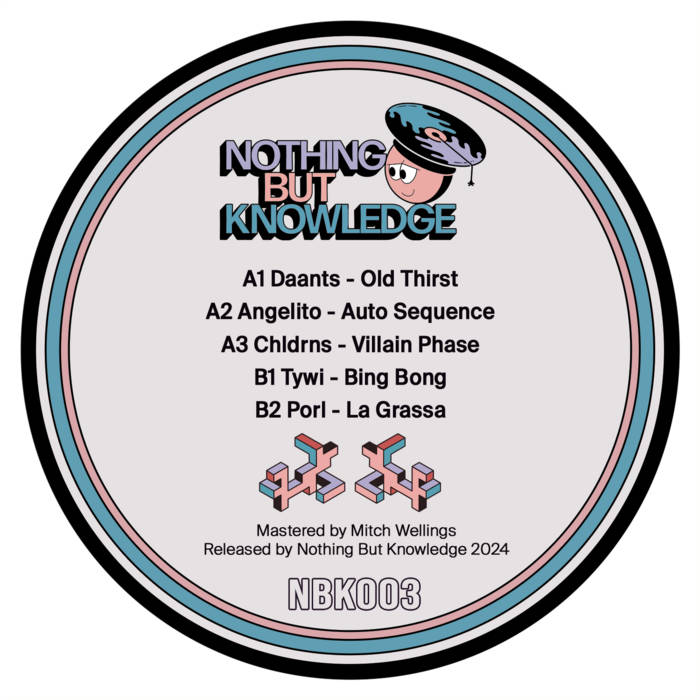 Nothing But Knowledge 003 - Various Artists | Nothing But Knowledge