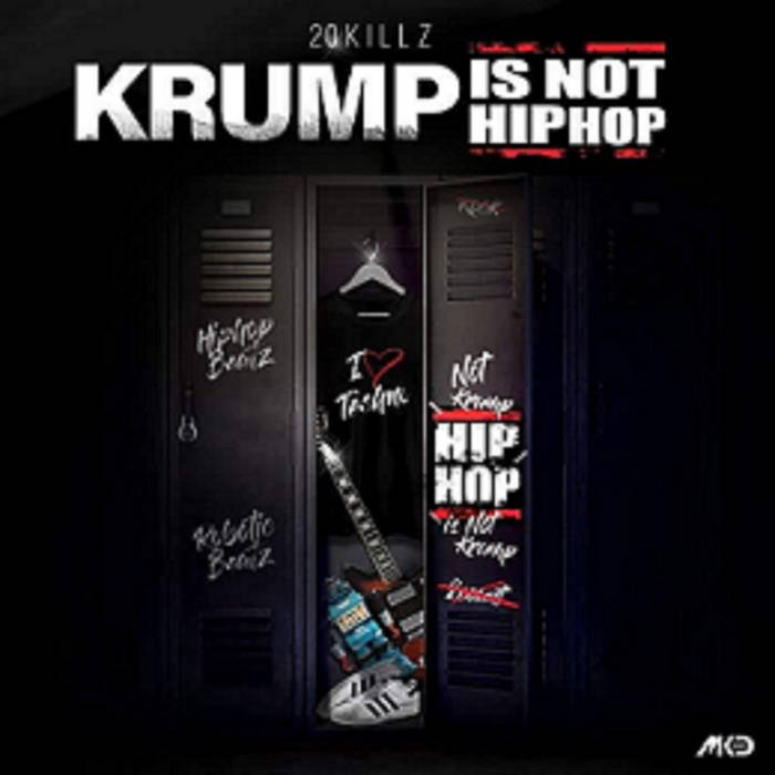 HipHop IS NOT KRUMP PART 1 | 20 killz