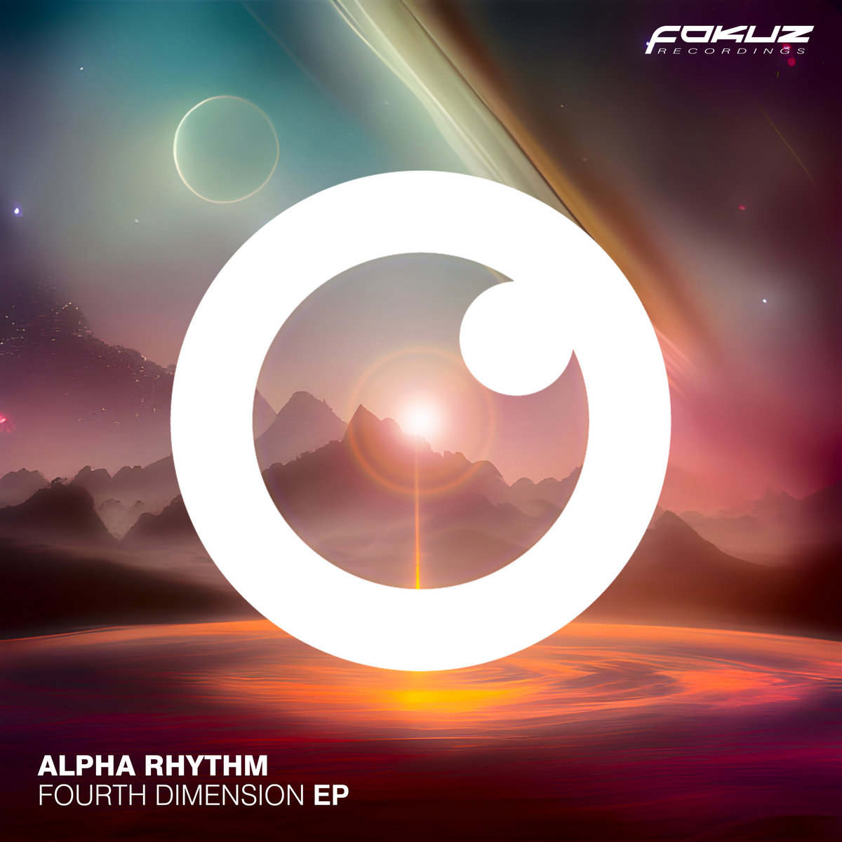 Fourth Dimension EP | Alpha Rhythm | Fokuz Recordings