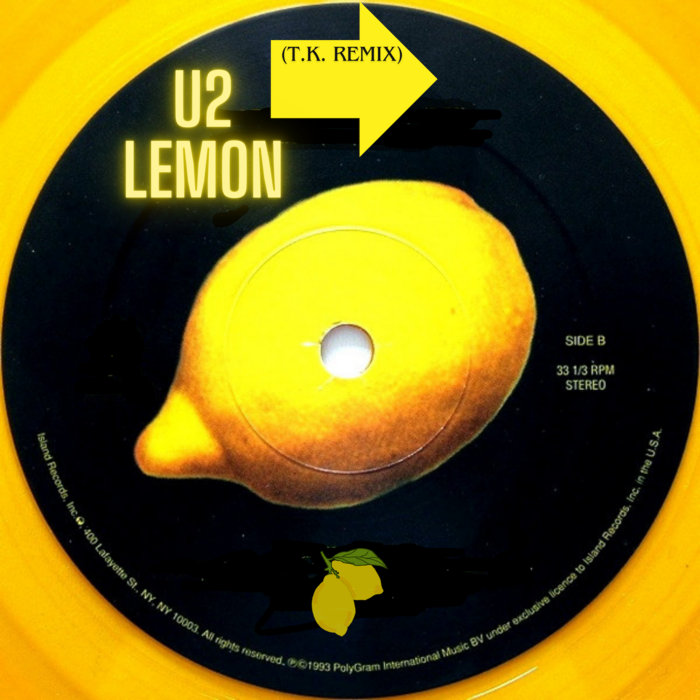 U2 - Lemon (T.K. Remix) | U2 | Takashi Kurosawa, Ken Nishimura