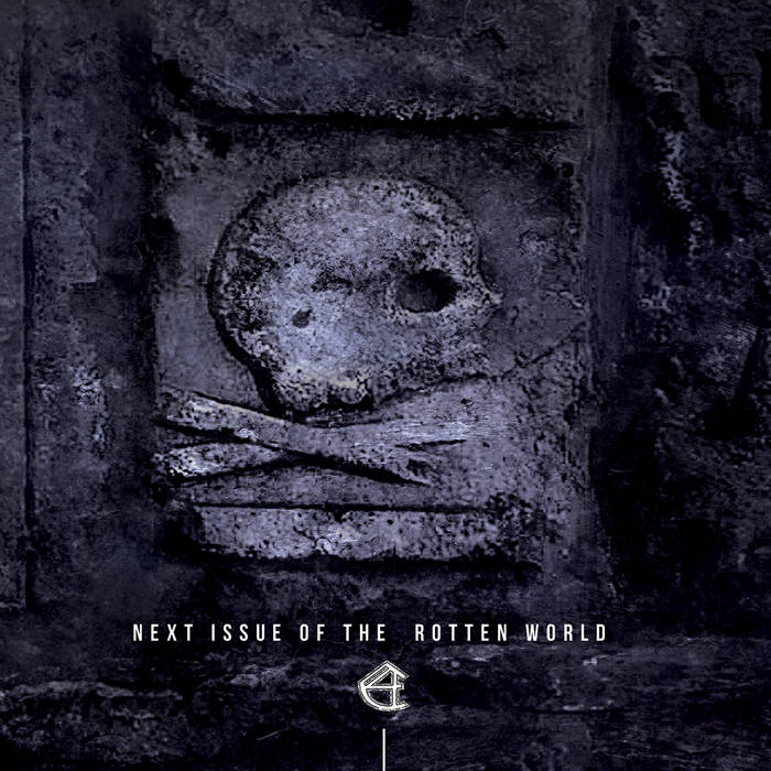 NEXT ISSUE OF THE ROTTEN WORLD | C-4
