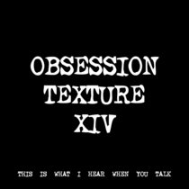 OBSESSION TEXTURE XIV [TF00555] cover art
