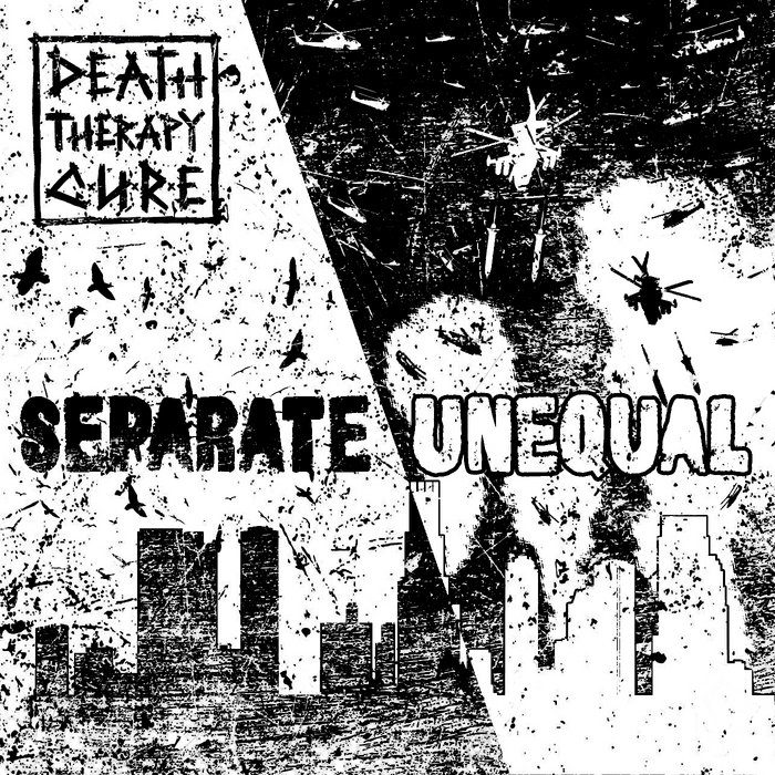 separate-unequal-death-therapy-cure